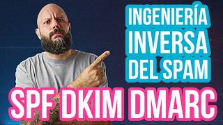 Descubre el poder de SPF, DKIM y DMARC