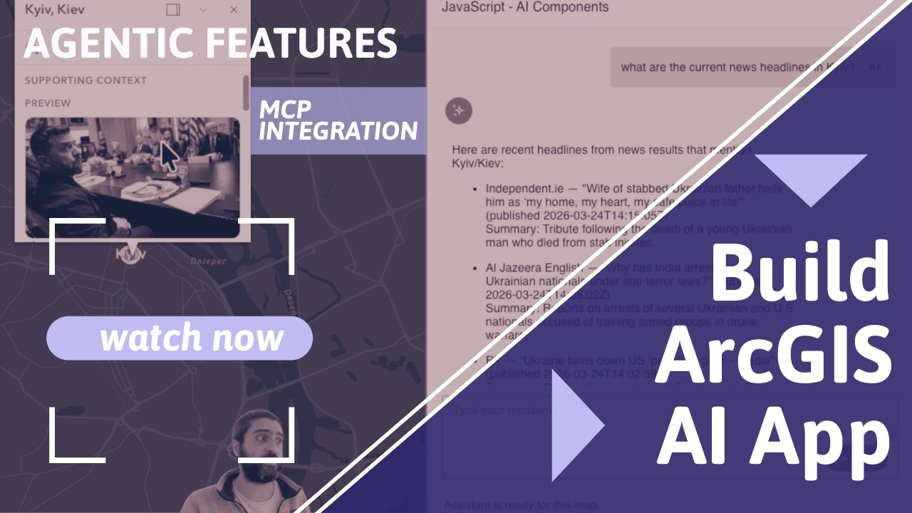 Agentic GIS Meets MCP: Building an ArcGIS AI App.