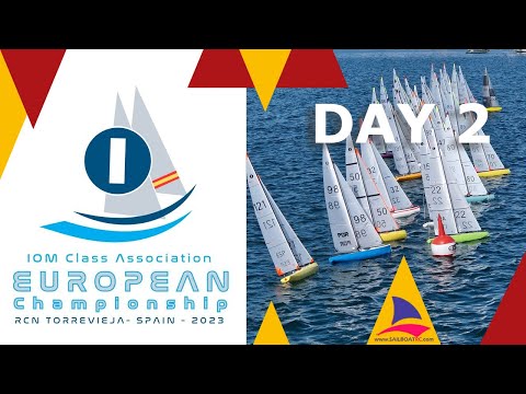 European Championship 2023, IOM class - DAY 2, Torrevieja (ESP)
