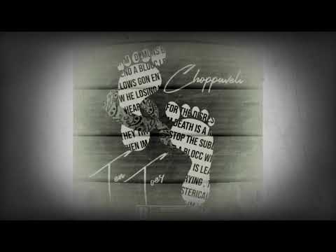 Choppaveli - Ten Toes (Official Audio)