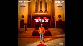 Royce 5&#39;9&#39;&#39; - Tabernacle (Produced by S1)