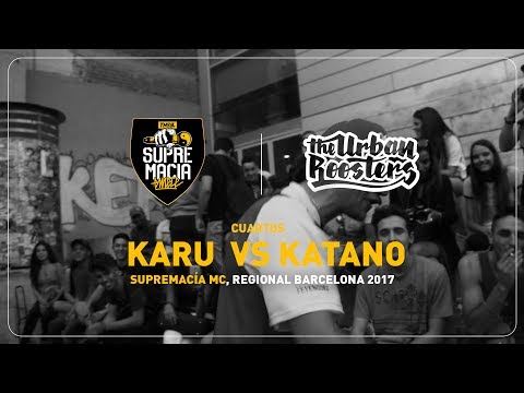 KTANO vs KARU Cuartos SUPREMACÍA MC BCN 2017