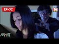 Aahat 4 আহত Bengali Ep 32 The Wrong Spirit