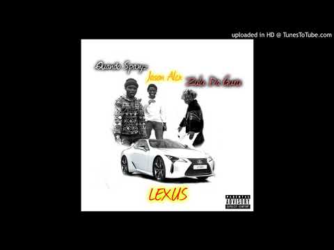 Lexus (Feat. Jason Alex & Zulu Da Guru) (Audio) [Prod. By King Payday]