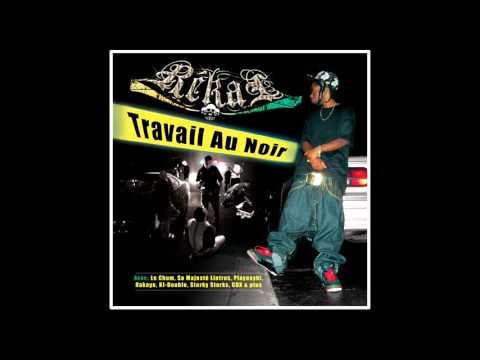 Rékal - J'Suis Sur Ça (Prod. Le Chum) (2009)