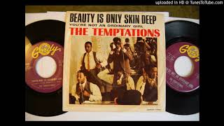 45 (US) Motown: The Temptations &quot;You&#39;re Not An Ordinary Girl&#39;&quot; Gordy 7055 Aug 1966