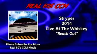 Stryper - Reach Out (Live) (HQ)