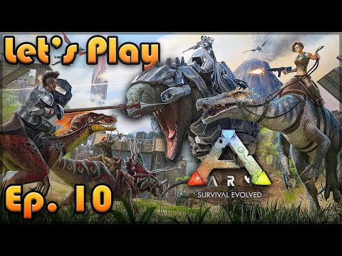 ARK: Survival Evolved | Let's Play in 2021 | First Time Playthrough | Episode 10