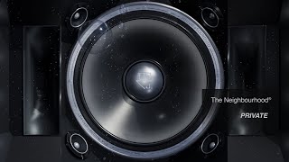 The Neighbourhood Private