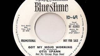Otis Spann - got my mojo working