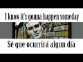Morrissey - I know it's gonna happen someday Subtitulado Lyrics (Eng + Español)