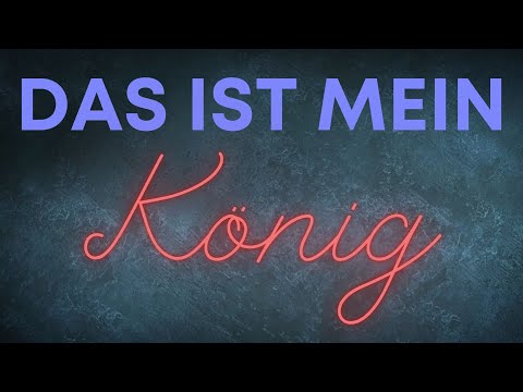 Das ist mein König – Tobias Hundt (Lyric Video)
