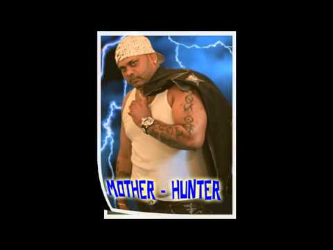 MOTHER - HUNTER
