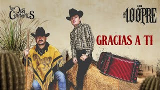 5.- Los Dos Carnales - Gracias A ti (Visualizer)