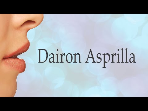 How to Pronounce Dairon Asprilla