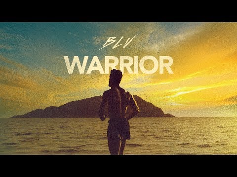 BLV - Warrior (Official Video)