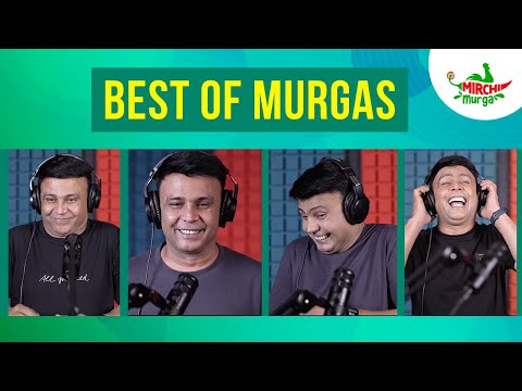 Best Murgas Back To Back | July Special | Mirchi Murga | RJ Naved