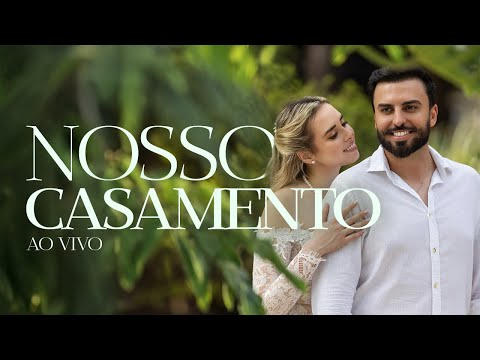 CASAMENTO Wesley e Pryslla | Live