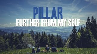 Pillar Further From Myself