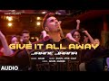 Give It All Away Jaane Jaana Full Audio Arjun New Hindi Song T Series