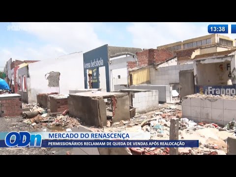 Permissionários do Mercado do Renascença reclamam de queda de vendas após realocação 17 02 2022