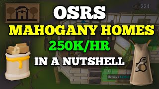 Mahogany Homes 250k/HR - In A Nutshell