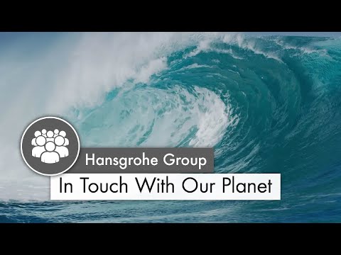 Hansgrohe - In Touch With Our Planet