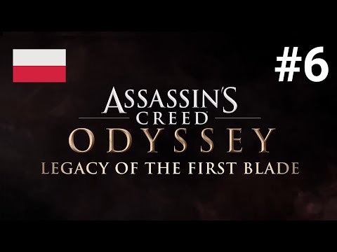 Assassin’s Creed Odyssey: Legacy of The First Blade [Kassandra][PL] - Odcinek 6 - Achaia