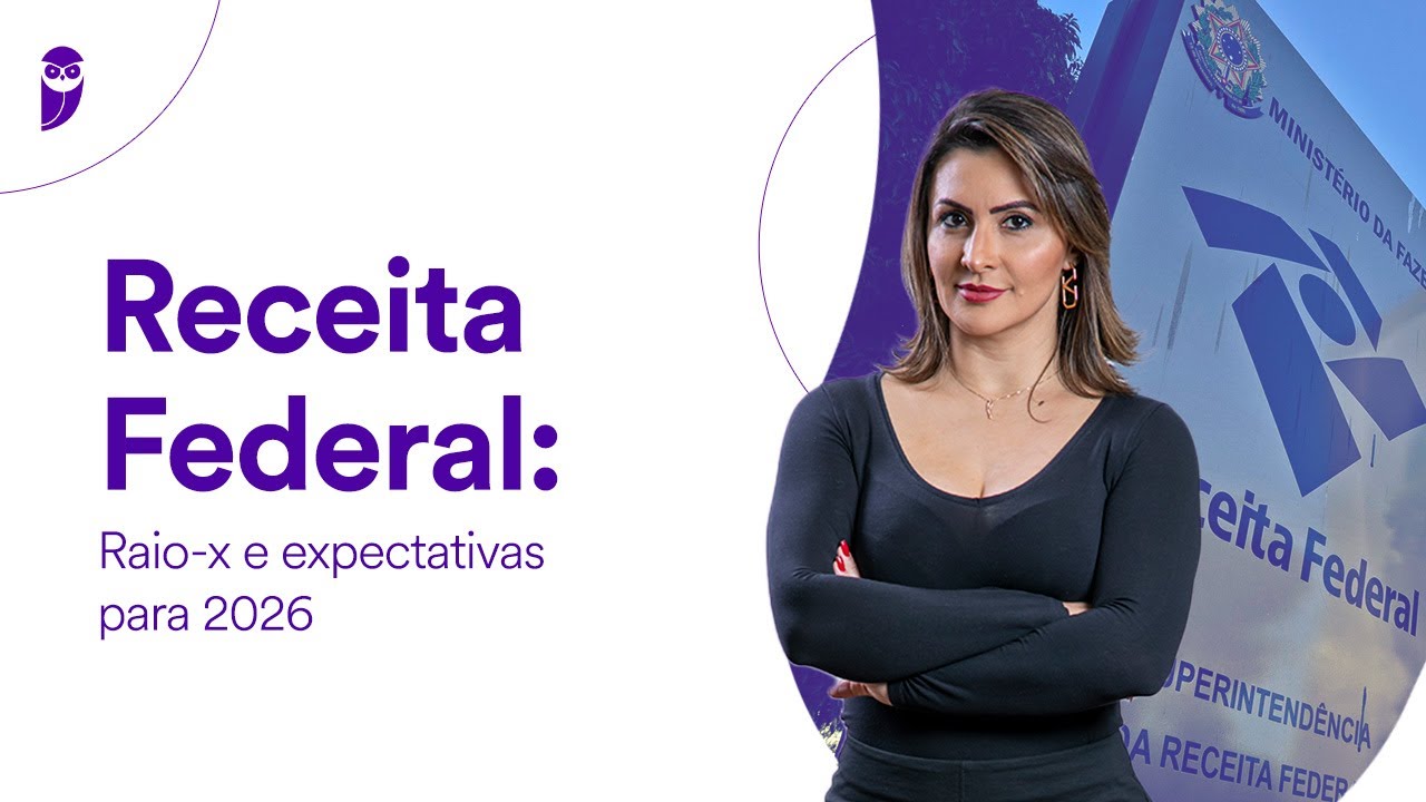 Concurso Receita Federal: Raio-x e expectativas para 2026