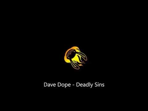 Dave Dope -  Deadly Sins