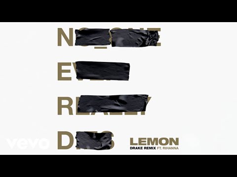 N.E.R.D, Rihanna - Lemon (Drake Remix - Audio) ft. Drake thumnail