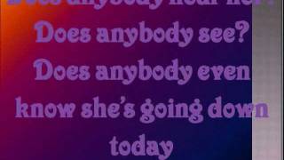 Does anybody hear her- Casting Crowns (with lyrics)
