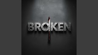 Broken