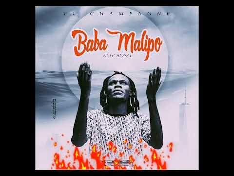 El champagnevertige-baba malipo(audio officiea)