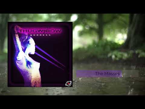 Thugwidow - Goddess [Official Album Video]
