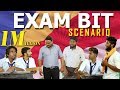 Exam Bit Scenario School Life Veyilon Entertainment