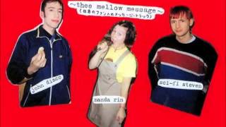 bis - Thee Mellow Message