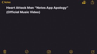 Notes App Apology Music Video