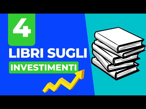 4 LIBRI per investitori: le MIGLIORI strategie