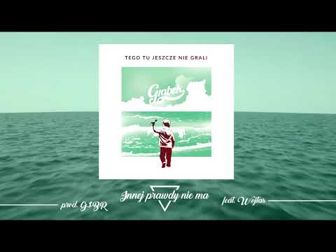 10. Grabek - Innej prawdy nie ma feat. Wojtas prod. G$BR