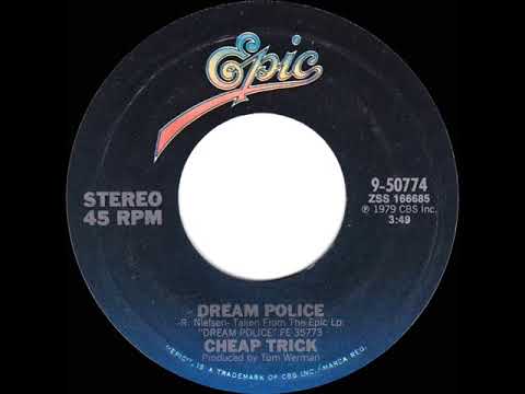 1979 HITS ARCHIVE: Dream Police - Cheap Trick (stereo 45)