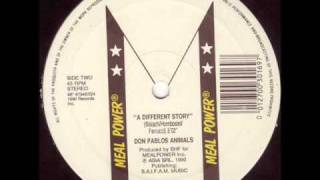 Don Pablos Animals - A Different Story