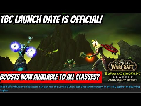 CONFIRMED TBC Launch Date & Now Boost restrictions Are LIFTED? Prepatch length, Raid Release & more!