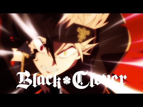 Black Clover - Ending 8 | against the gods