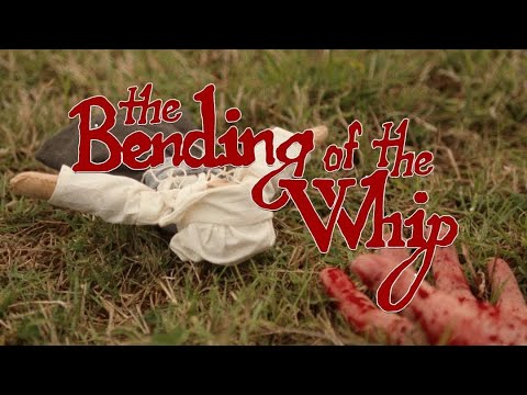 The Bending of The Whip Trailer - Short Horror Film