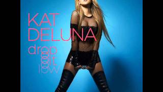 Kat Deluna Ft Fatman Scoop - Drop it low ( New 2011 HQ + Download link )