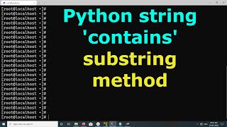 Does Python have a string &#39;contains&#39; substring method