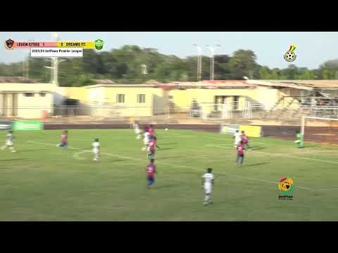 LEGON CITIES 1 - 0 DREAMS FC - 2023/24 BETPAWA PREMIER LEAGUE
