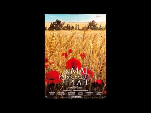 En mai, fais ce qu'il te plaît - Christian Carion - Ennio Morricone - A la recherche de la paix