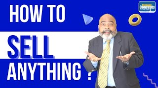 Learn How To Sell Anything To Anyone | Know Your Customer | Sanjay Singh